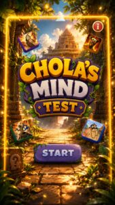 Chola's Mind Test Mode